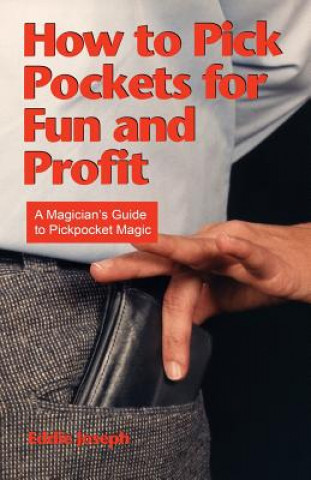 Kniha How to Pick Pockets for Fun and Profit Eddie Joseph