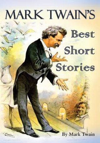 Kniha Mark Twain's Best Short Stories Mark Twain