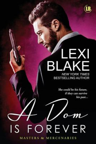 Книга Dom is Forever Blake Lexi