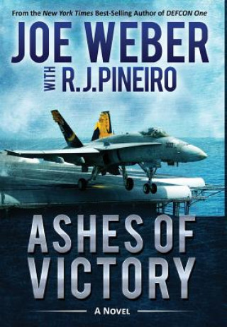 Kniha Ashes of Victory Joe Weber