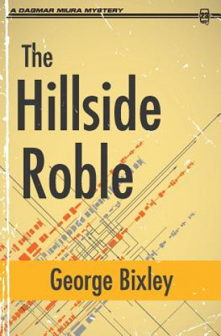 Βιβλίο Hillside Roble George Bixley