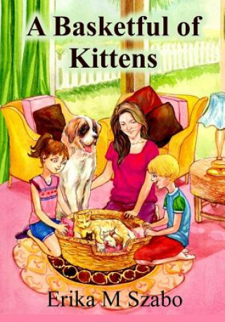 Carte Basketful of Kittens Erika M Szabo