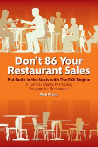 Kniha Don't 86 Your Restaurant Sales Matt Plapp