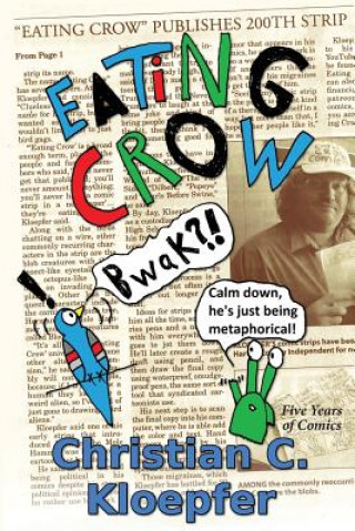 Libro Eating Crow Christian C Kloepfer