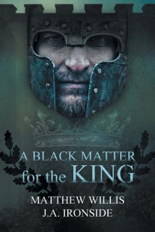 Carte Black Matter for the King Matthew Willis