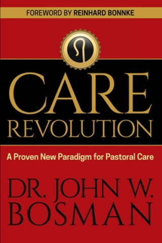 Book Care Revolution Dr John W Bosman