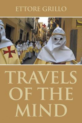 Carte Travels of the Mind Ettore Grillo