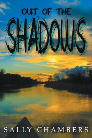 Книга Out of the Shadows Sally Chambers