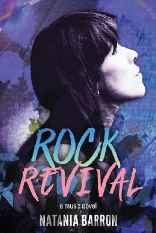 Kniha Rock Revival Natania Barron