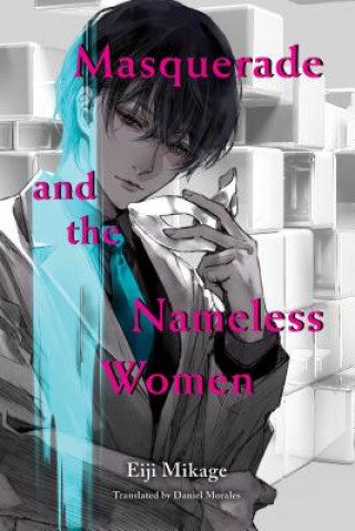 Kniha Masquerade And The Nameless Women Eiji Mikage