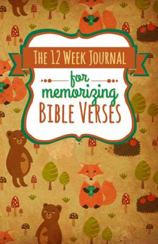 Kniha 12 Week Journal for Memorizing Bible Verses Shalana Frisby