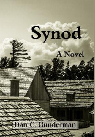 Knjiga Synod Dan C. Gunderman