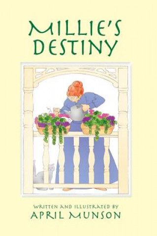 Kniha Millie's Destiny April Munson
