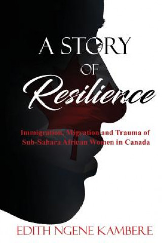 Book Story of Resilience Edith Ngene Kambere