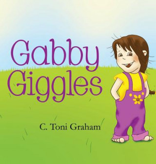 Buch Gabby Giggles C. Toni Graham