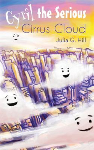 Książka Cyril the Serious Cirrus Cloud Julia Hill