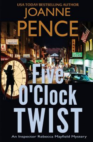 Kniha Five O'Clock Twist Joanne Pence