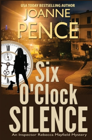 Livre Six O'Clock Silence Joanne Pence