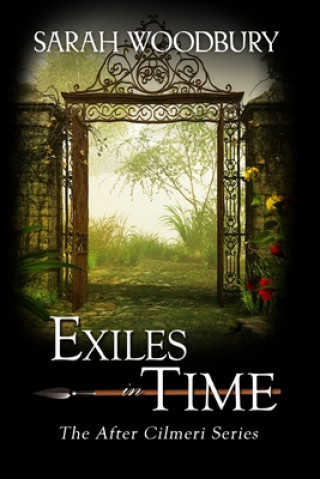 Βιβλίο Exiles in Time Sarah Woodbury
