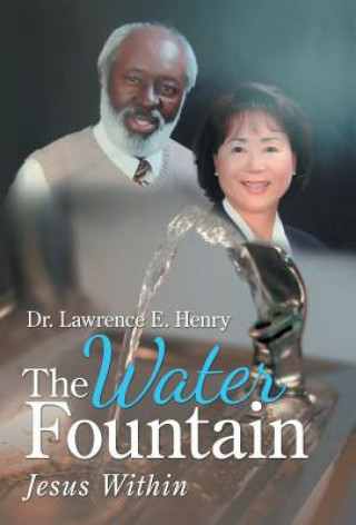 Книга Water Fountain Lawrence E Henry