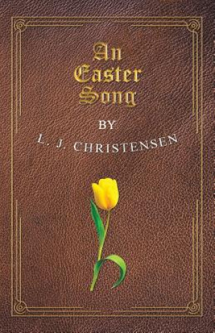 Buch Easter Song L. J. Christensen