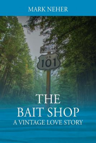Knjiga Bait Shop Mark Neher