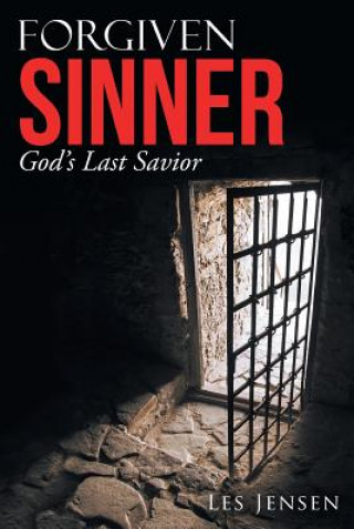 Книга Forgiven Sinner Les Jensen