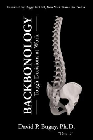 Knjiga Backbonology David P Bugay Phd