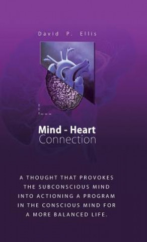 Knjiga Mind-Heart Connection David P Ellis