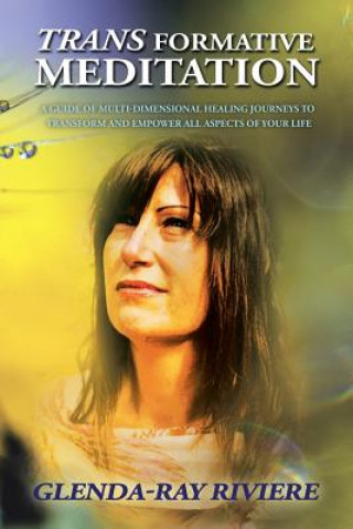 Buch Transformative Meditation Glenda-Ray Riviere