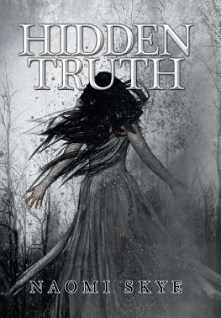 Knjiga Hidden Truth Naomi Skye