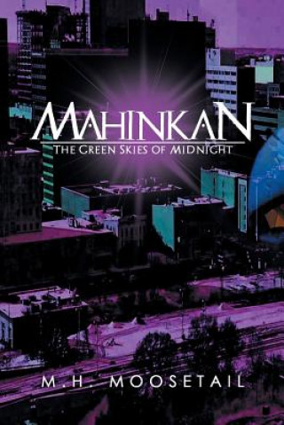 Knjiga Mahinkan M H Moosetail