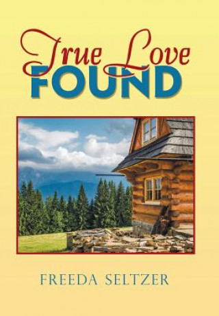 Carte True Love Found Freeda Seltzer
