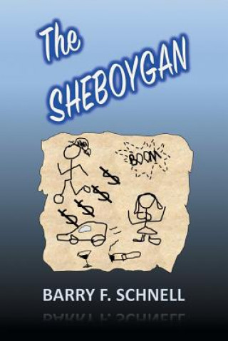 Libro Sheboygan Barry F Schnell