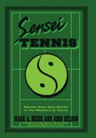 Βιβλίο Sensei Tennis Mark a Beede