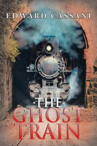 Libro Ghost Train Edward Cassani