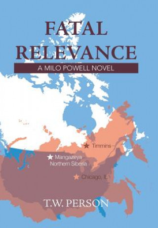 Knjiga Fatal Relevance T W Person