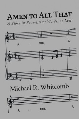 Kniha Amen to All That Michael R. Whitcomb