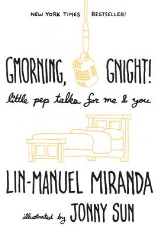 Książka Gmorning, Gnight! Lin-Manuel Miranda