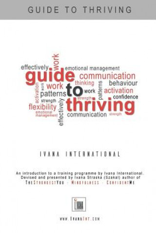 Knjiga Guide to Thriving Ivana Straska