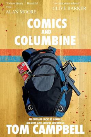 Książka Comics and Columbine Tom Campbell