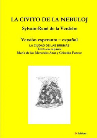 Kniha La Civito de la Nebuloj Sylvain-Rene de la Verdiere