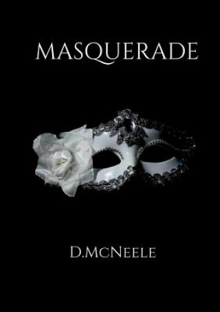 Knjiga Masquerade Diane McNeele