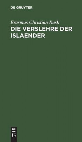 Knjiga Verslehre der Islaender Erasmus Christian Gottl Ch Rask Mohnike