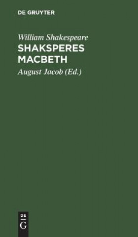 Knjiga Shaksperes Macbeth William August Shakespeare Jacob
