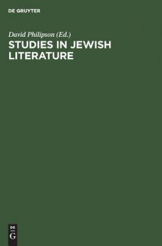 Carte Studies in Jewish literature David Philipson