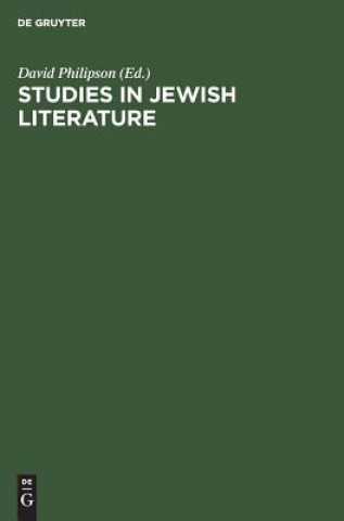 Kniha Studies in Jewish literature David Philipson