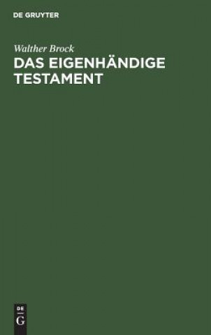 Knjiga eigenhandige Testament Walther Brock