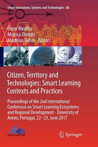 Książka Citizen, Territory and Technologies: Smart Learning Contexts and Practices Monica Divitini