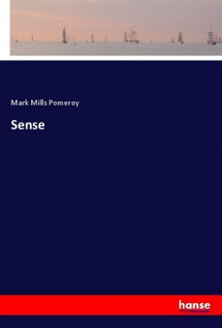Książka Sense Mark Mills Pomeroy
